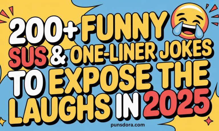 200+ Funny Sus Puns & One-Liner Jokes to Expose the Laughs in 2025 😂🚨