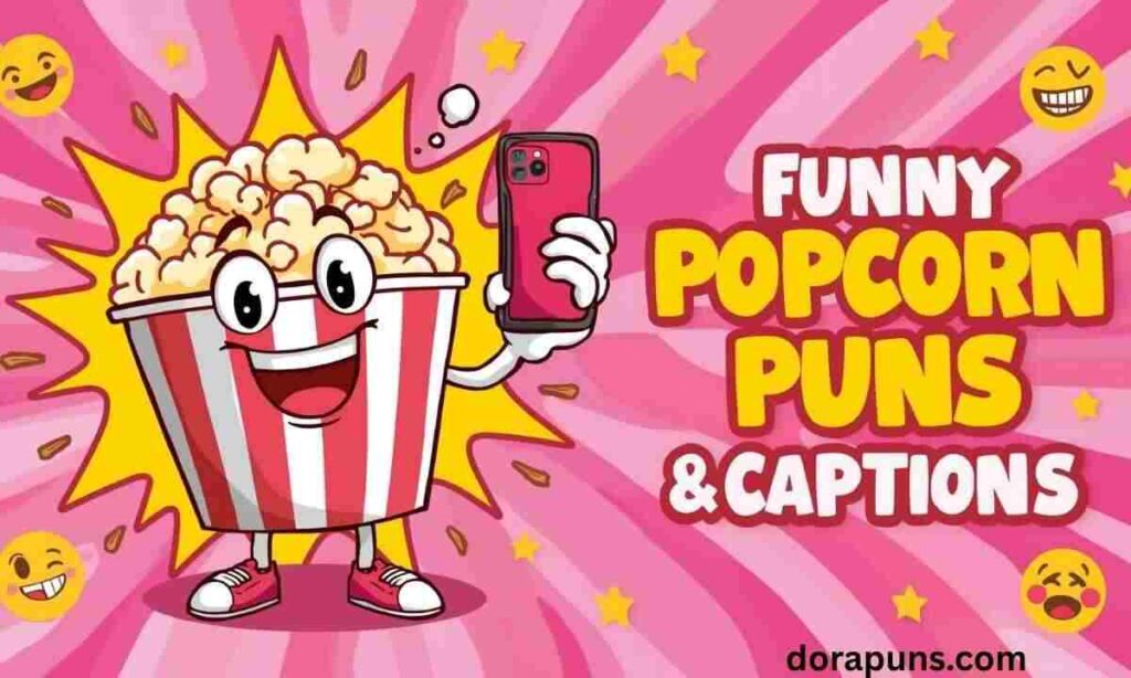 Funny Popcorn Puns Captions