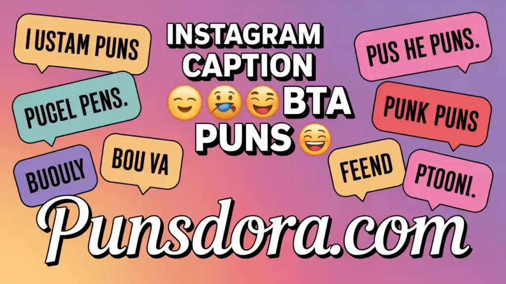 Instagram Caption BTA Puns 📸✨.